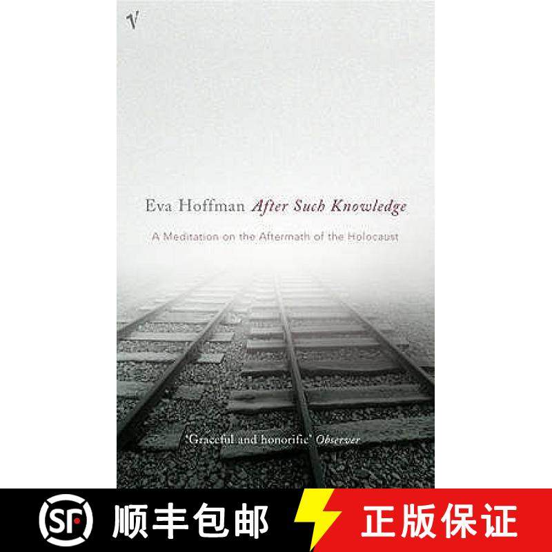 【3-4周达】After Such Knowledge : A Meditation on the Aftermath of the Holocaust [9780099464723]