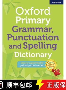 【3-4周达】Oxford Primary Grammar, Punctuation and Spelling Dictionary [9780192776563]