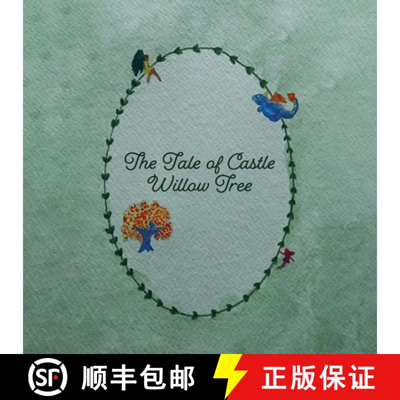 【3-4周达】The Tale of Castle Willow Tree [9781805415183]