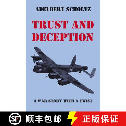 【3-4周达】Trust and Deception: A War Story with a Twist [9798385244010]