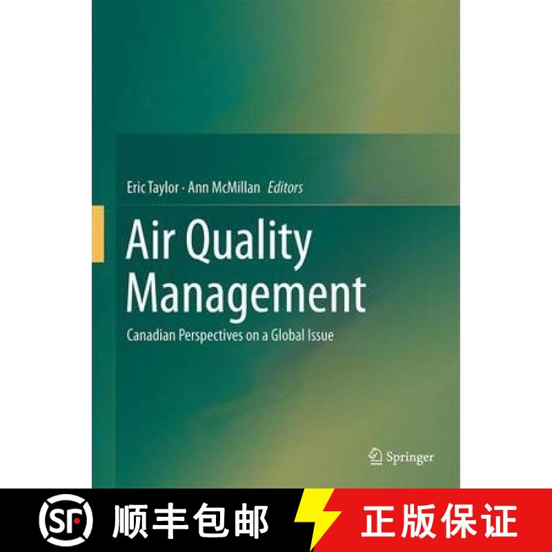 【3-4周达】Air Quality Management: Canadian Perspectives on a Global Issue [9789400775565]