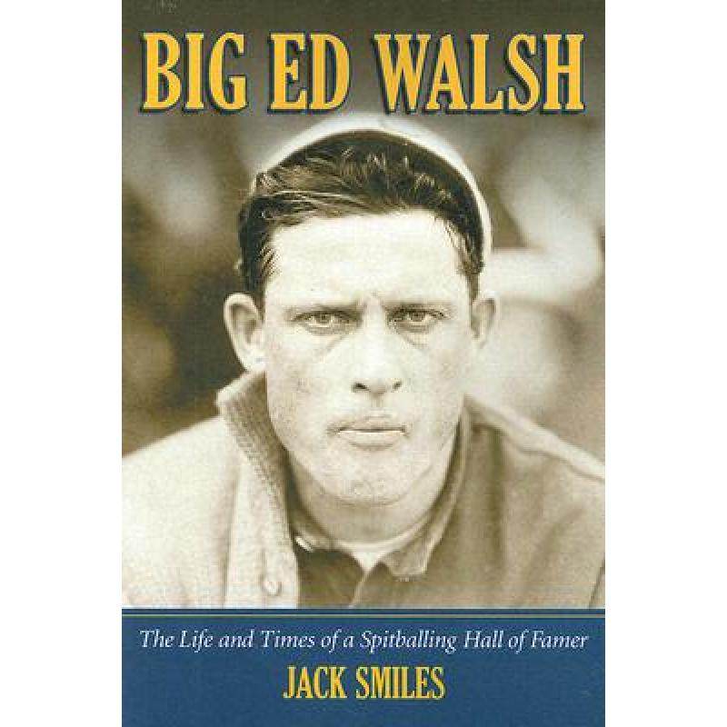 【4周达】big ed walsh: the life and times of a spitballing hall