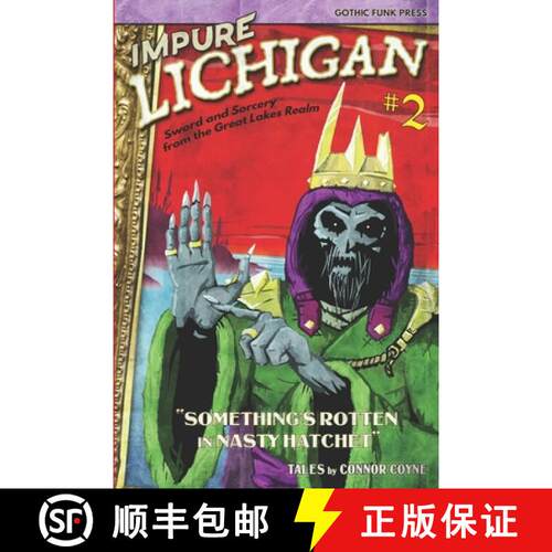【3-4周达】Impure Lichigan: Something's Rotten in Nasty Hatchet [9781956722086]