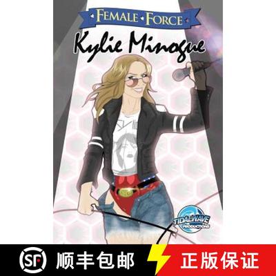 【3-4周达】Female Force: Kylie Minogue [9781450789660]