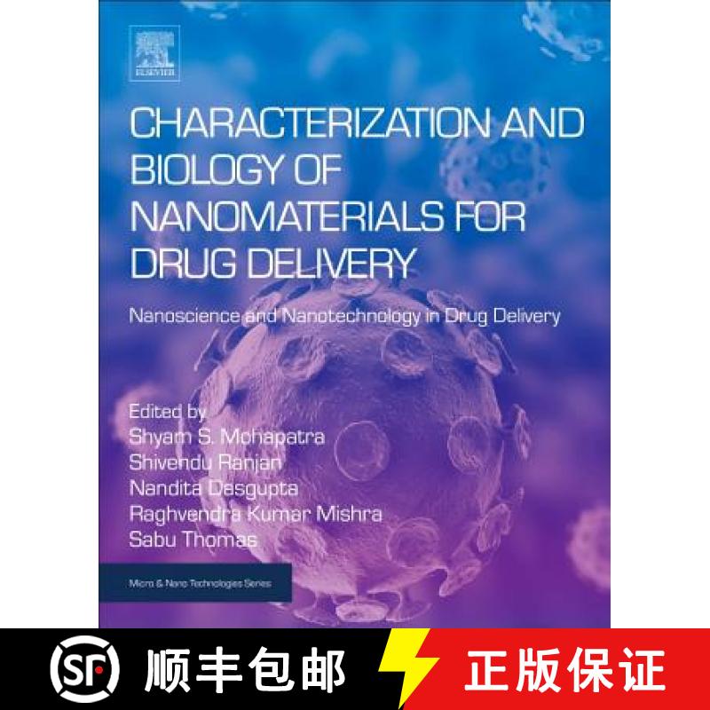 【3-4周达】Characterization and Biology of Nanomaterials for Drug Delivery: Nanoscience and Nanotechn... [9780128140314] - 实物图