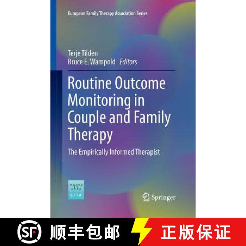 【3-4周达】Routine Outcome Monitoring in Couple and Family Therapy : The Empirically Informed Therapist [9783319844596]