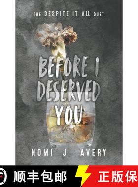 【3-4周达】Before I Deserved You [9781069245700]