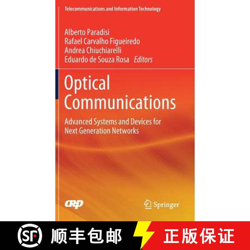 【3-4周达】Optical Communications : Advanced Systems and Devices for Next Generation Networks [9783319971865]