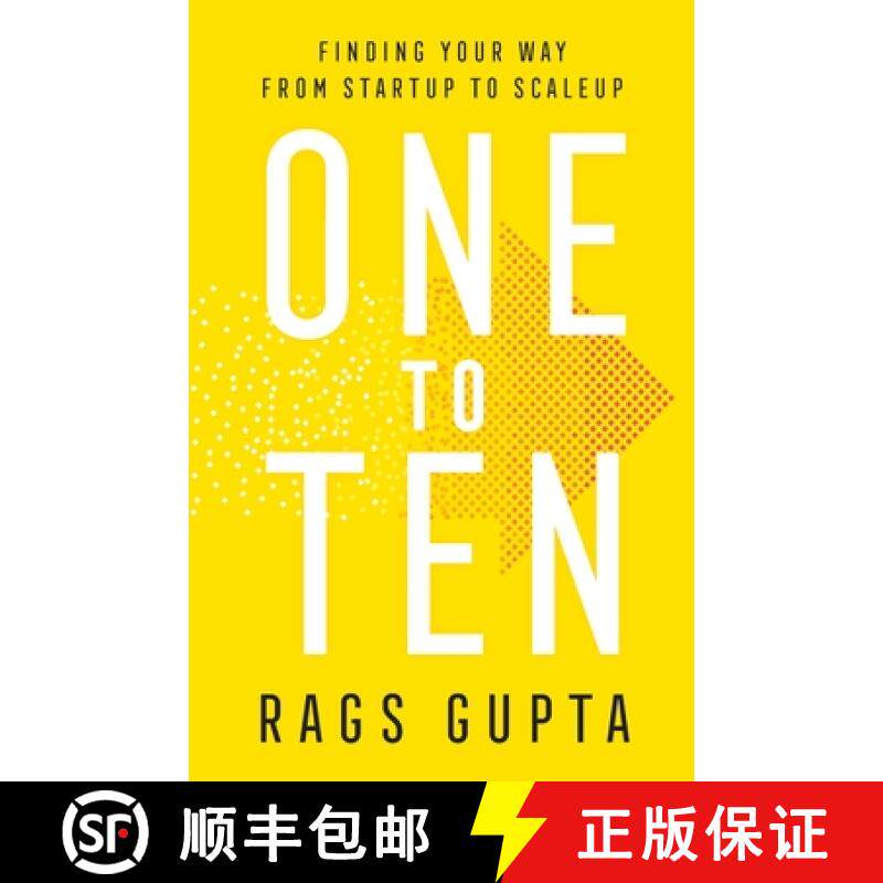 【3-4周达】One to Ten: Finding Your Way from Startup to Scaleup [9781544522869]