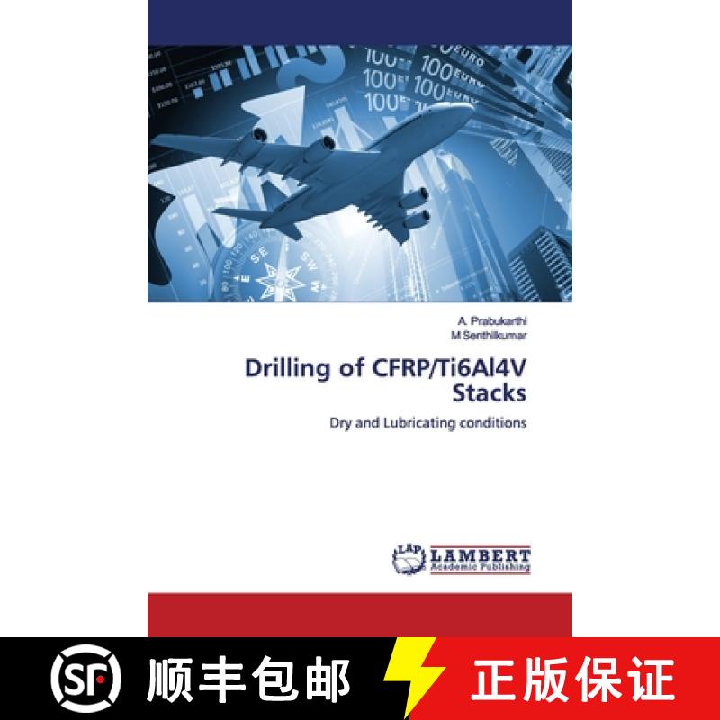 预订 Drilling of CFRP/Ti6Al4V Stacks [9786139448593]