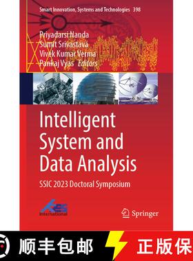 【3-4周达】Intelligent System and Data Analysis: SSIC 2023 Doctoral Symposium [9789819751990]