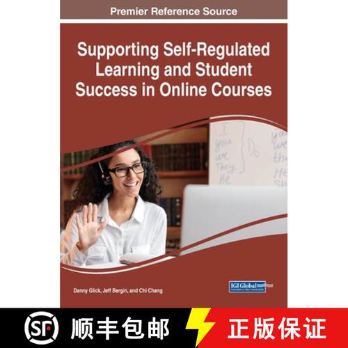 【3-4周达】精装 Supporting Self-Regulated Learning and Student Success in Online Courses [9781668465004]