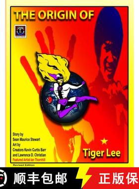 【3-4周达】THE ORIGIN OF TIGER LEE Revised Edition [9781716466106]