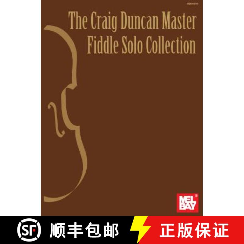 【3-4周达】The Craig Duncan Master Fiddle Solo Collection [9780786633876]