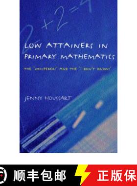 【3-4周达】Low Attainers in Primary Mathematics: The Whisperers and the Maths Fairy [9780415315548]