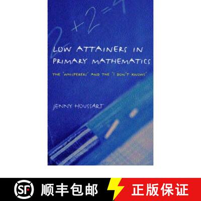 【3-4周达】Low Attainers in Primary Mathematics: The Whisperers and the Maths Fairy [9780415315548]