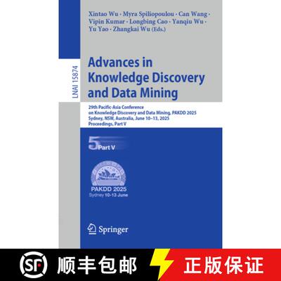 【3-4周达】Advances in Knowledge Discovery and Data Mining: 29th Pacific-Asia Conference on Knowledge... [9789819681853]