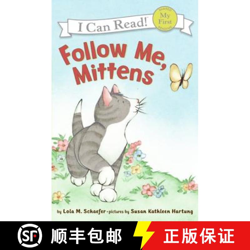 预订 Follow Me, Mittens (My First I Can Read) [9780060546670]