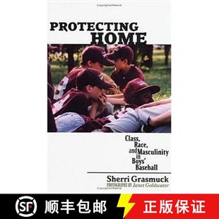and Class Masculinity Baseball Protecting Boys 4周达 9780813535555 Home Race