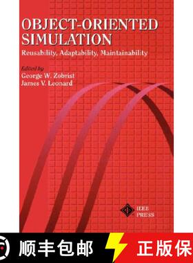 【3-4周达】Object-Oriented Simulation: Reusability, Adaptability, Maintainability [Wiley电子电气工程] [9780780310612]