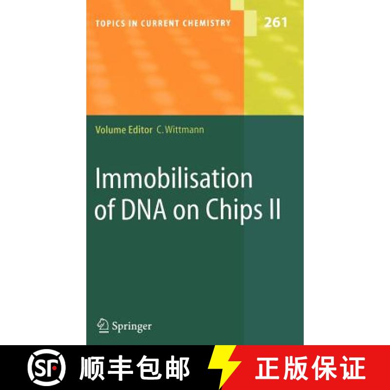 【3-4周达】Immobilisation of DNA on Chips II [9783540284369]