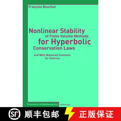 【3-4周达】Nonlinear Stability of Finite Volume Methods for Hyperbolic Conservation Laws : and Well-B... [9783764366650]