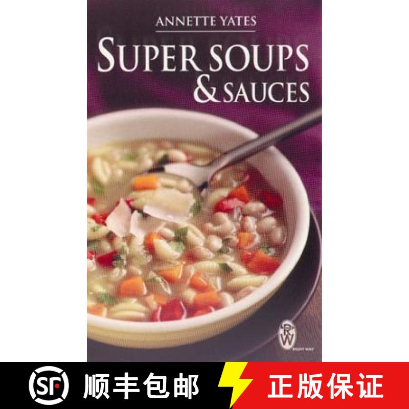 【3-4周达】Super Soups and Sauces [9780716021575]