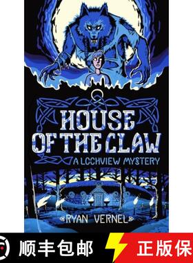 【3-4周达】House of the Claw: A Lochview Mystery [9781739209322]