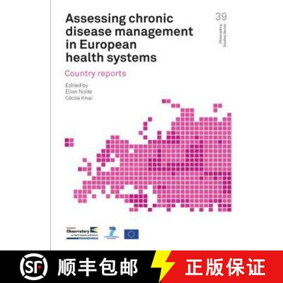 【3-4周达】Assessing Chronic Disease Management in European Health Systems: Country Reports [9789289050326]