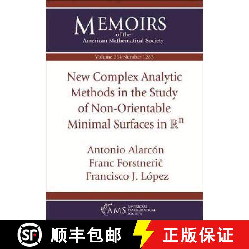 【3-4周达】New Complex Analytic Methods in the Study of Non-Orientable Minimal Surfaces in $\mathbb {... [9781470441616]