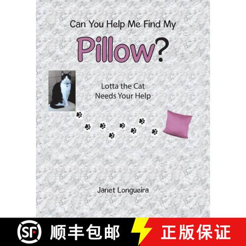 【3-4周达】Can You Help Me Find My Pillow?: Lotta the Cat Needs Your Help [9798895263556]