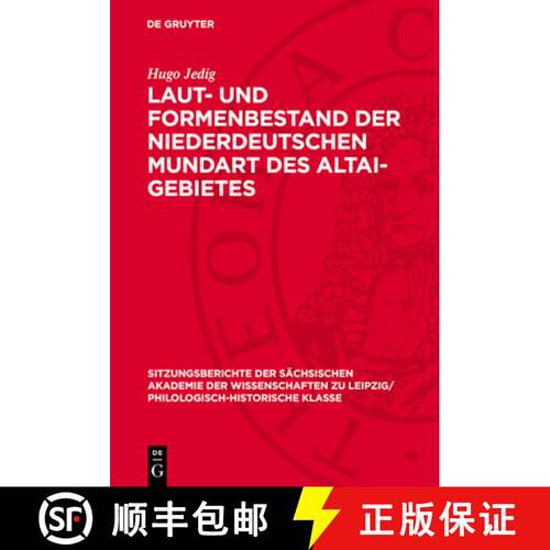 【3-4周达】精装 Laut- Und Formenbestand Der Niederdeutschen Mundart Des Altai-Gebietes [9783112726129]