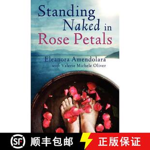 【3-4周达】Standing Naked in Rose Petals [9780615645070]