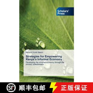 Empowering Kenya 9783639702125 Strategies Economy for Informal 预订