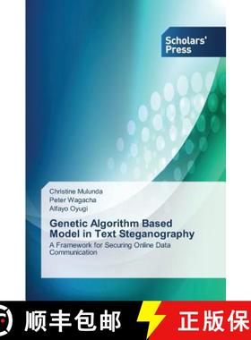 预订 Genetic Algorithm Based Model in Text Steganography [9783639708394]