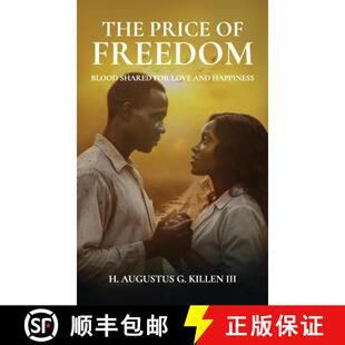 【3-4周达】The Price of Freedom, Blood shared for love and happiness [9798900026114]