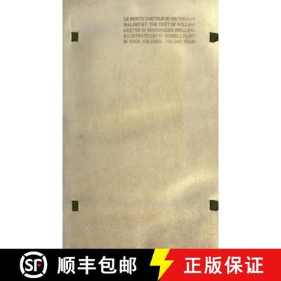 【3-4周达】LE MORTE DARTHUR: the Book of King Arthur and of his Noble Knights of the Round Table [vol... [9781435757868]