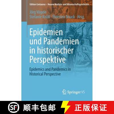 【3-4周达】Epidemien und Pandemien in historischer Perspektive : Epidemics and Pandemics in Historica... [9783658138745]