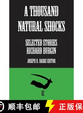 【3-4周达】A Thousand Natural Shocks: Selected Stories [9781948428026]