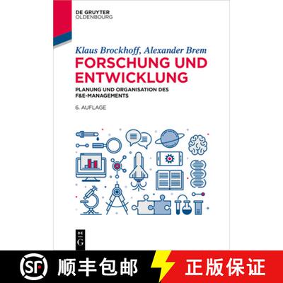 【3-4周达】Forschung und Entwicklung – Planung und Organisation des F&E–Managements [9783110600650]