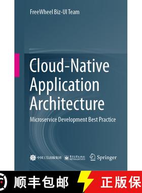 【3-4周达】Cloud-Native Application Architecture : Microservice Development Best Practice [9789811997815]