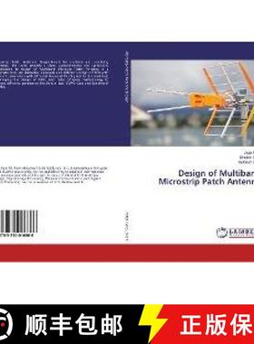 预订 Design of Multiband Microstrip Patch Antenna [9783330016866]