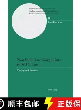 【3-4周达】Non-Violation Complaints in WTO Law : Theory and Practice [9783039108541]