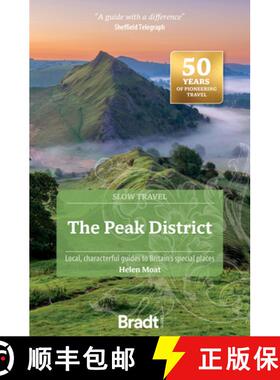 【3-4周达】Peak District (Slow Travel): Local, characterful guides to Britain's special places [9781804692509]