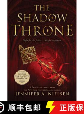 预订 Shadow Throne (The Ascendance Series, Book 3): Book 3 of The Ascendance Trilogy [9780545284189]
