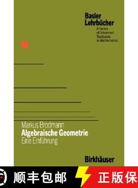 【3-4周达】Algebraische Geometrie : Eine Einführung [9783764317799]