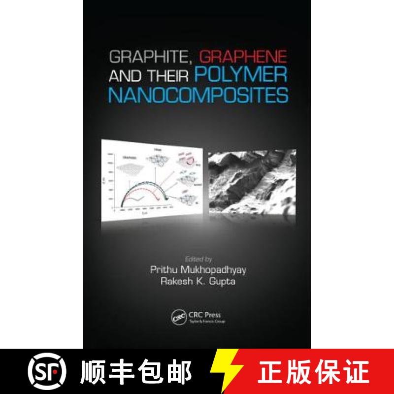 【3-4周达】Graphite, Graphene, and Their Polymer Nanocomposites [9781439827796]