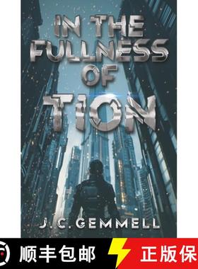 【3-4周达】In the Fullness of Tion [9781739761752]