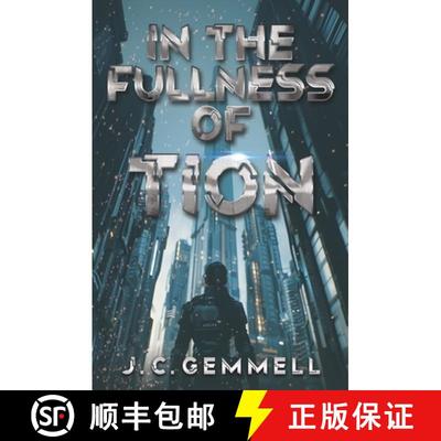 【3-4周达】In the Fullness of Tion [9781739761752]