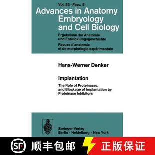 【3-4周达】Implantation : The Role of Proteinases, and Blockage of Implantation by Proteinase Inhibitors [9783540084792]